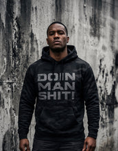 Doin’ Man Shit! Black Camo independent hoodie
