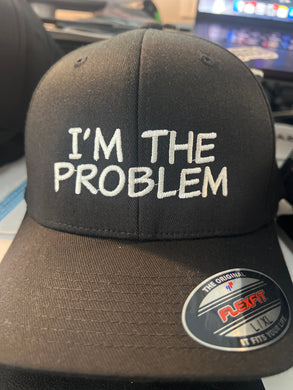 I’m the Problem- Fitted hat