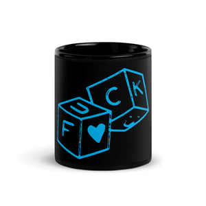 F*CK dice Black Glossy Mug