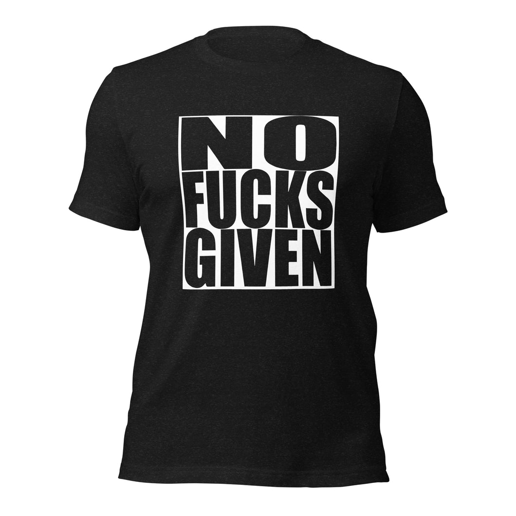 No Fucks Given Unisex t-shirt