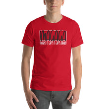 #MAGAGA Make A Girl A Girl Again! Unisex t-shirt