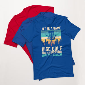 Salty Discs - Life is a Game unisex t-shirt