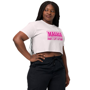 #MAGAGA Make A Girl A Girl Again! Women’s crop top