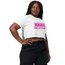 #MAGAGA Make A Girl A Girl Again! Women’s crop top