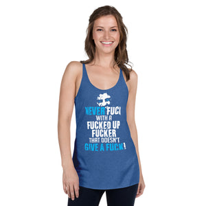 Never F*ck W/ ... Women's Racerback Tank