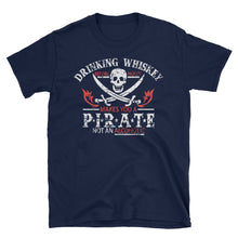Drinking Whiskey - Pirate Short-Sleeve Unisex T-Shirt