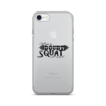 When in Doubt - Squat it out! iPhone 7/7 Plus Case