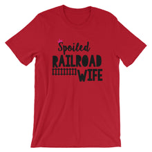 Spoiled Railroad Wife Short-Sleeve Unisex T-Shirt
