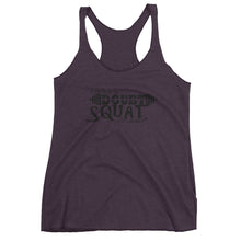 When in Doubt SQUAT it out! Ladies tank top